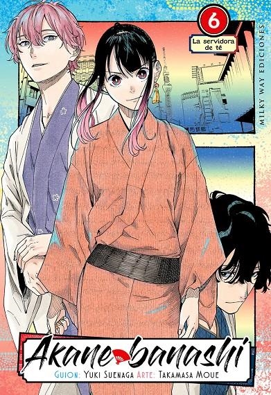 AKANE BANASHI # 06 | 9791387506001 | YUKI SUENAGA - TAKAMASA MOUE | Universal Cómics