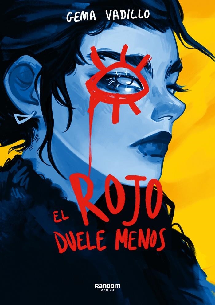 EL ROJO DUELE MENOS | 9788419441164 | GEMA VADILLO | Universal Cómics