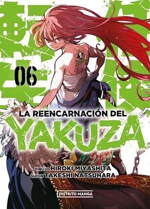 LA REENCARNACIÓN DEL YAKUZA # 06 | 9788419686152 | HIROKI MIYASHITA - TAKESHI NATSUHARA