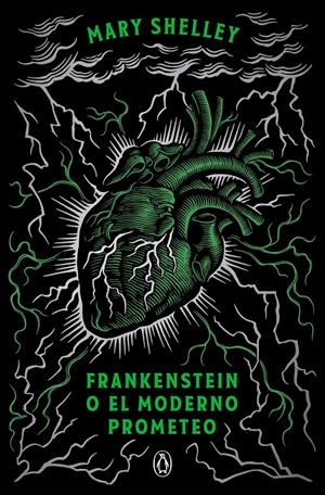 FRANKENSTEIN O EL MODERNO PROMETEO (EDICIÓN CONMEMORATIVA) | 9788491056355 | MARY SHELLEY