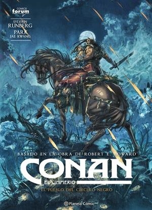 CONAN EL CIMMERIO # 08 EL PUEBLO DEL CÍRCULO NEGRO | 9788411405102 | PARK JAE KWANG - SILVAIN RUNBERG - ROBERT E. HOWARD