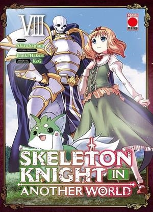 SKELETON KNIGHT IN ANOTHER WORLD # 08 | 9788410516564 | AKIRA SAWANO - KEG - ENNKI HAKARI | Universal Cómics
