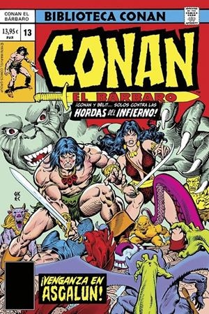 BIBLIOTECA CONAN EL BÁRBARO # 13 DE 1976-1977 | 9788410516489 | LEN WEIN - ROY THOMAS - JOHN BUSCEMA