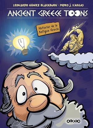 ANCIENT GREEK TOONS | 9788418589355 | PEDRO VARGAS - LEONARDO GOMEZ BLACKBURN