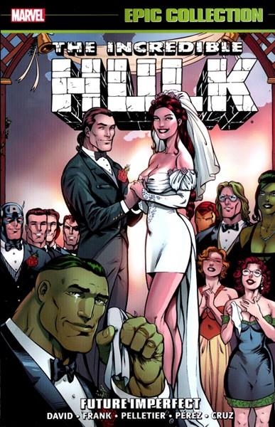 USA EPIC COLLECTION INCREDIBLE HULK # 20 FUTURE IMPERFECT TP NEW EDITION | 978130296044554999 | PETER DAVID - GARY FRANK - PAUL PELLETIER - GEORGE PEREZ - RON LIM - SALVADOR LARROCA
