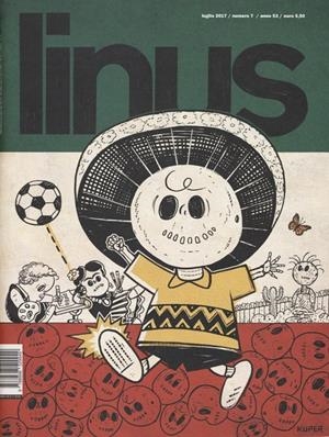LINUS 2017 ANNO 53 # 07 REVISTA ORIGINAL EN ITALIANO | 9999900109627 | VARIOS AUTORES | Universal Cómics