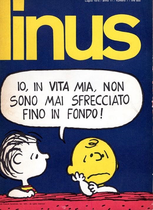 LINUS 1975 ANNO 11 # 07 REVISTA ORIGINAL EN ITALIANO | 9999900109634 | VARIOS AUTORES