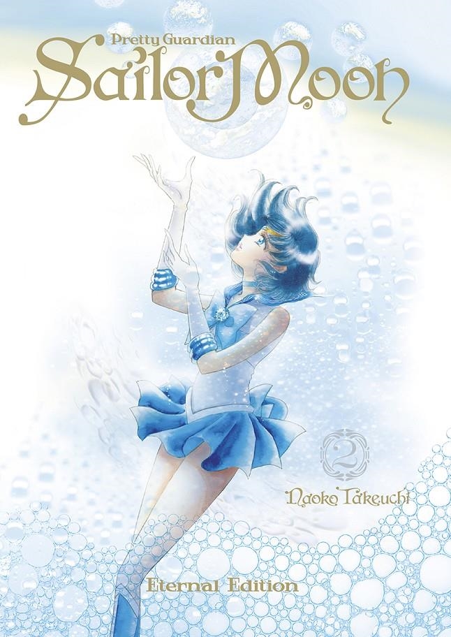 PRETTY GUARDIAN SAILOR MOON ETERNAL EDITION # 02 | 9788467971156 | NAOKO TAKEUCHI