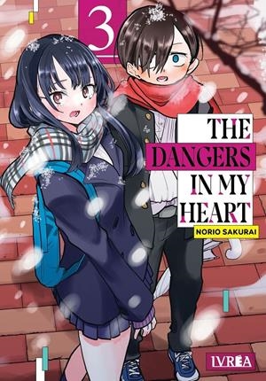 THE DANGERS IN MY HEART # 03 | 9791387547158 | NORIO SAKURAI | Universal Cómics
