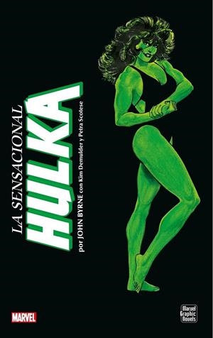 LA SENSACIONAL HULKA NOVELAS GRÁFICAS MARVEL | 9788410497009 | JOHN BYRNE - KIM DEMULDER