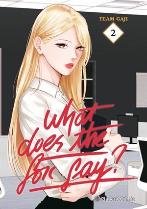 WHAT DOES THE FOX SAY? # 02 | 9788411617093 | TEAM GAJI