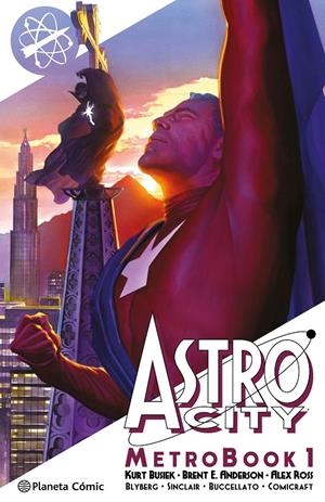 ASTRO CITY METROBOOK # 01 | 9788411617307 | KURT BUSIEK - BRENT E. ANDERSON - ALEX ROSS | Universal Cómics