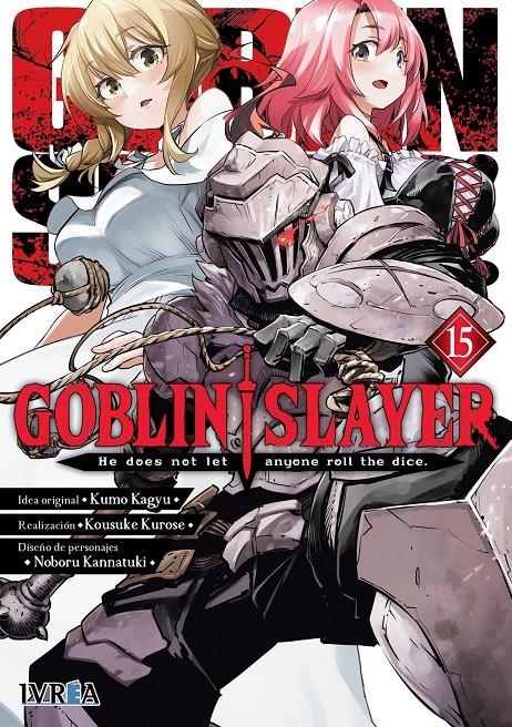 GOBLIN SLAYER # 15 | 9791387547981 | KUMO KAGYU - KOUSUKE KUROSE - NOBORU KANNATUKI