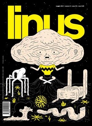 LINUS 2017 ANNO 53 # 05 REVISTA ORIGINAL EN ITALIANO | 9999900110753 | VARIOS AUTORES | Universal Cómics