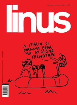 LINUS 2017 ANNO 53 # 04 REVISTA ORIGINAL EN ITALIANO | 9999900110760 | VARIOS AUTORES | Universal Cómics