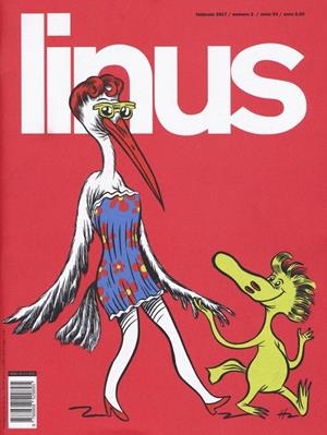 LINUS 2017 ANNO 53 # 02 REVISTA ORIGINAL EN ITALIANO | 9999900110784 | VARIOS AUTORES | Universal Cómics