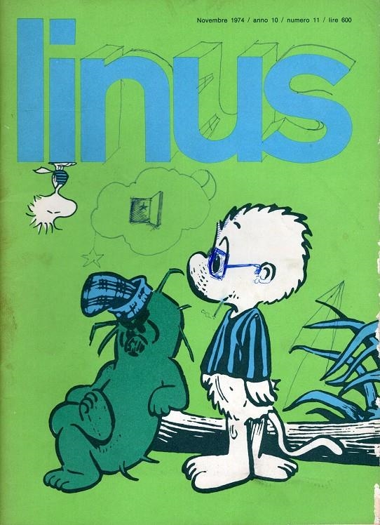 LINUS 1974 ANNO 10 # 11 REVISTA ORIGINAL EN ITALIANO (PORTADA RAYADA) | 9999900111019 | VARIOS AUTORES