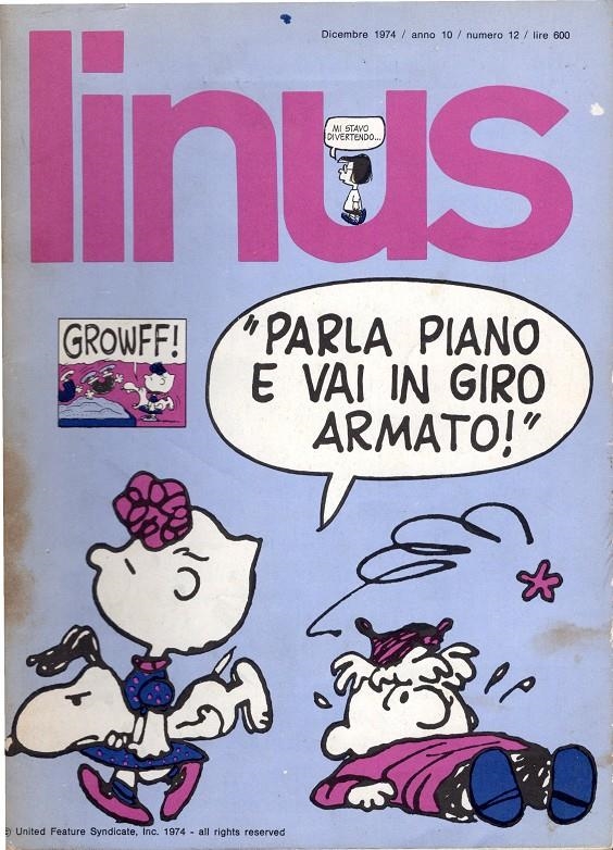 LINUS 1974 ANNO 10 # 12 REVISTA ORIGINAL EN ITALIANO (PORTADA RAYADA) | 9999900111033 | VARIOS AUTORES