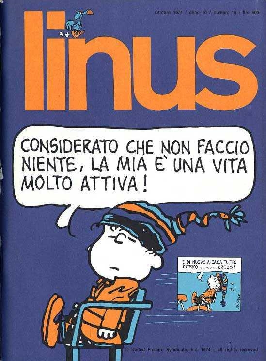 LINUS 1974 ANNO 10 # 10 REVISTA ORIGINAL EN ITALIANO | 9999900111040 | VARIOS AUTORES
