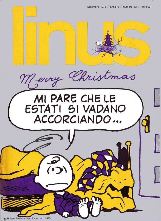 LINUS 1973 ANNO 09 # 12 REVISTA ORIGINAL EN ITALIANO | 9999900111132 | VARIOS AUTORES