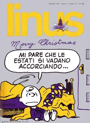 LINUS 1973 ANNO 09 # 12 REVISTA ORIGINAL EN ITALIANO | 9999900111132 | VARIOS AUTORES | Universal Cómics