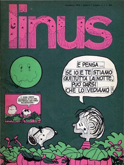 LINUS 1973 ANNO 09 # 11 REVISTA ORIGINAL EN ITALIANO (PORTADA RAYADA) | 9999900111149 | VARIOS AUTORES