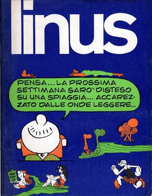LINUS 1973 ANNO 09 # 06 REVISTA ORIGINAL EN ITALIANO | 9999900111194 | VARIOS AUTORES