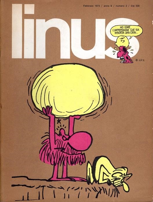 LINUS 1973 ANNO 09 # 02 REVISTA ORIGINAL EN ITALIANO | 9999900111231 | VARIOS AUTORES