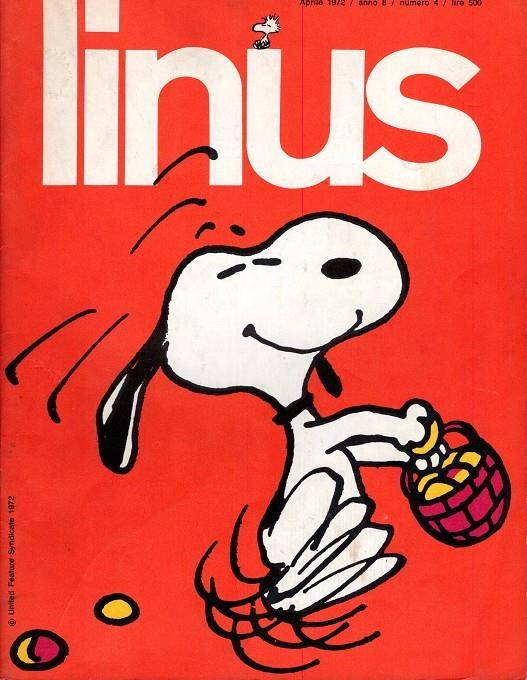 LINUS 1972 ANNO 08 # 04 REVISTA ORIGINAL EN ITALIANO | 9999900111330 | VARIOS AUTORES