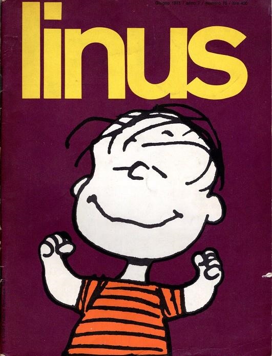 LINUS 1971 ANNO 07 # 06 REVISTA ORIGINAL EN ITALIANO | 9999900111439 | VARIOS AUTORES