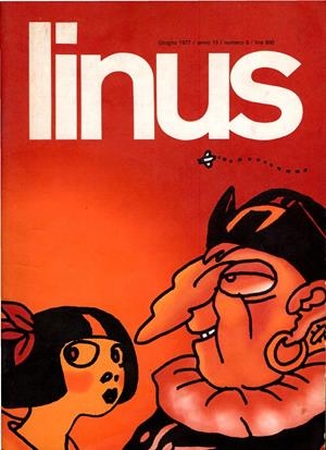 LINUS 1977 ANNO 13 # 06 REVISTA ORIGINAL EN ITALIANO | 9999900111903 | VARIOS AUTORES | Universal Cómics