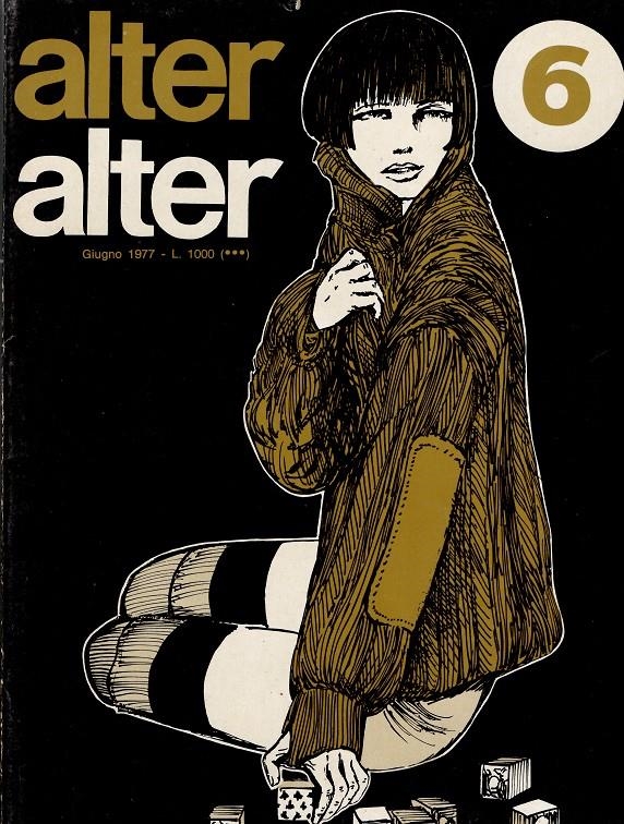 ALTER LINUS 1977 ANNO 04 # 06 (ALTER ALTER) REVISTA ORIGINAL EN ITALIANO | 9999900112467 | VARIOS AUTORES | Universal Cómics