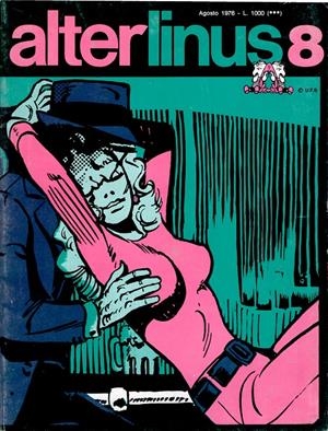 ALTER LINUS 1976 ANNO 03 # 08 REVISTA ORIGINAL EN ITALIANO | 9999900112566 | VARIOS AUTORES | Universal Cómics