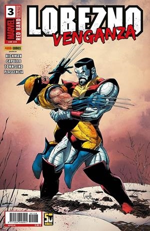 LOBEZNO VOL 5 # 158 LOBEZNO VENGANZA 3 RED BAND | 977123444600100158 | JONATHAN HICKMAN - GREG CAPULLO | Universal Cómics