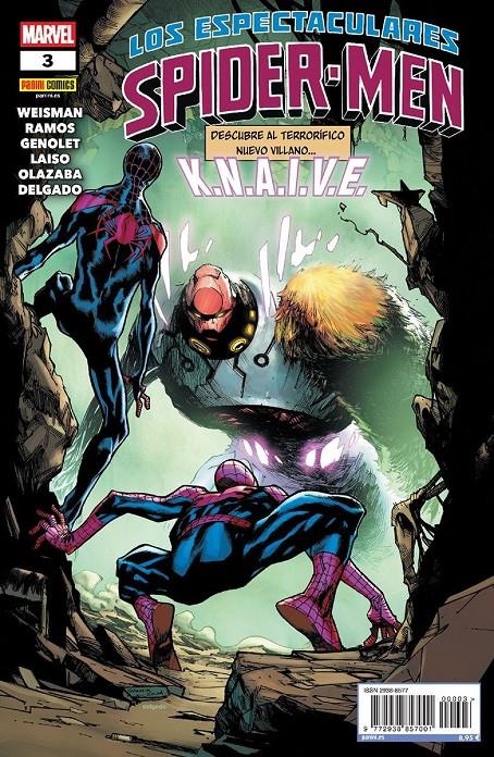 LOS ESPECTACULARES SPIDER-MEN # 03 | 977293885700100003 | GREG WEISMAN - HUMBERTO RAMOS | Universal Cómics