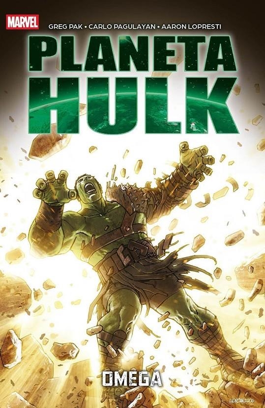 MARVEL ESSENTIALS # 17 PLANETA HULK OMEGA | 9788410517547 | GARY FRANK - AARON LOPRESTI - CARLO PAGULAYAN - GREG PAK | Universal Cómics