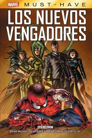MARVEL MUST-HAVE LOS NUEVOS VENGADORES # 16 OSBORN | 9788410517684 | NEAL ADAMS - MIKE DEODATO JR.- BRIAN MICHAEL BENDIS | Universal Cómics