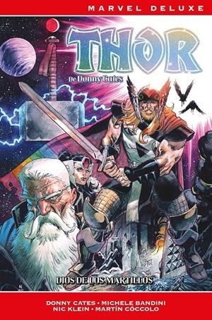 THOR DE DONNY CATES MARVEL DELUXE # 02 DIOS DE LOS MARTILLOS | 9788410517561 | DONNY CATES - DAN JURGENS - PASQUAL FERRY - J. MICHAEL STRACZYNSKI - WALTER SIMONSON