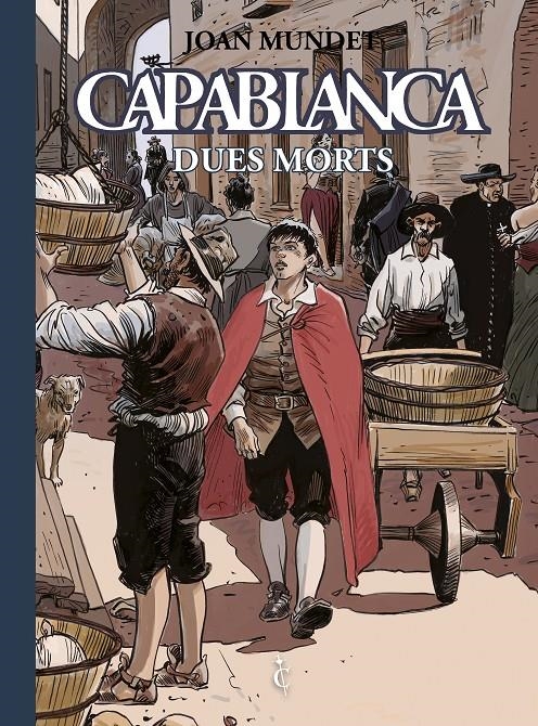 CAPABLANCA EDICIÓ EN CATALÀ # 04 DUES MORTS | 9788412949216 | JOAN MUNDET | Universal Cómics
