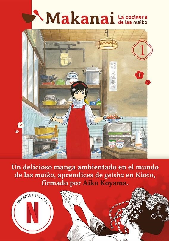 MAKANAI LA COCINERA DE LAS MAIKO # 01 | 9788418739613 | AIKO KOYAMA