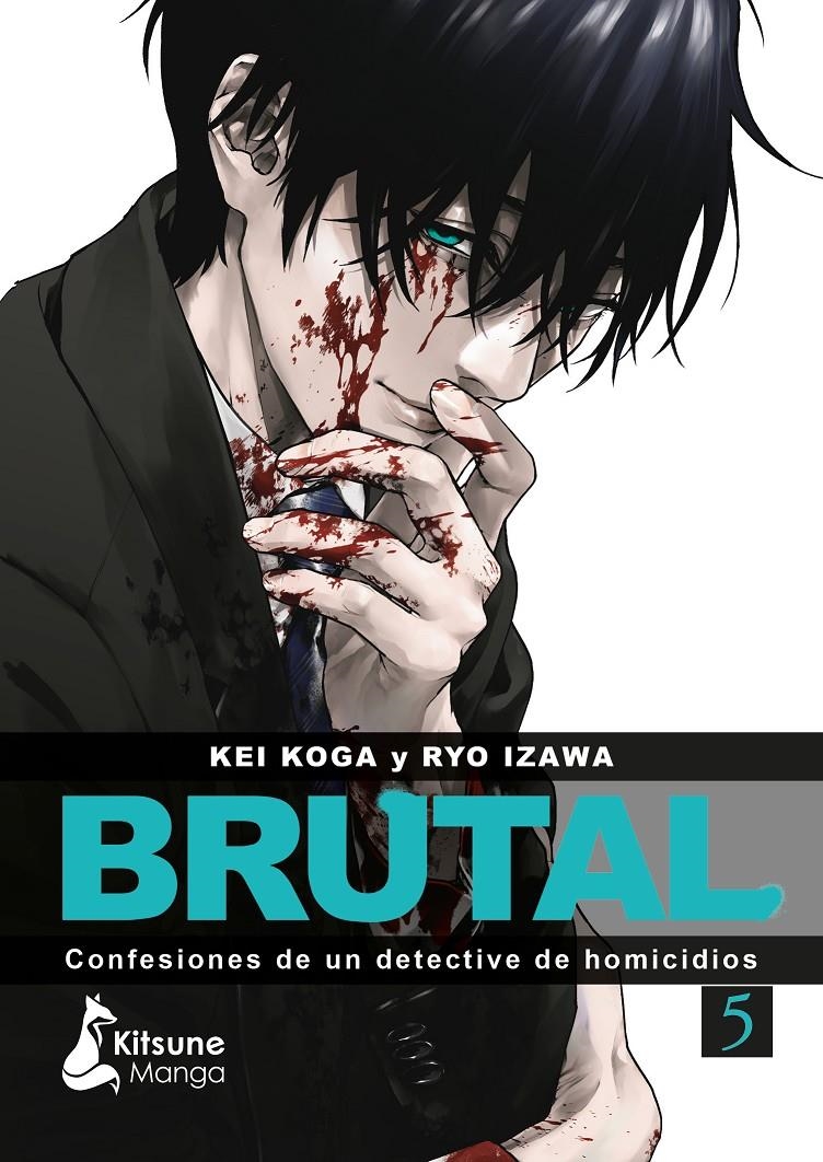 BRUTAL! CONFESIONES DE UN DETECTIVE DE HOMICIDIOS # 05 | 9788410164338 | KEI KOGA - RYO IZAWA