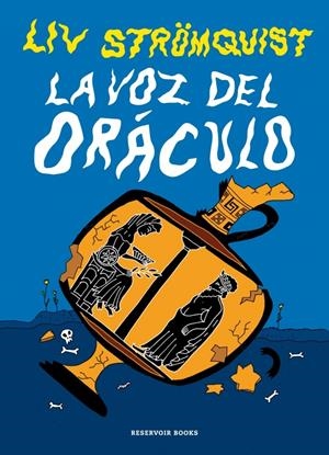 LA VOZ DEL ORÁCULO | 9788410352049 | LIV STROMQUIST | Universal Cómics
