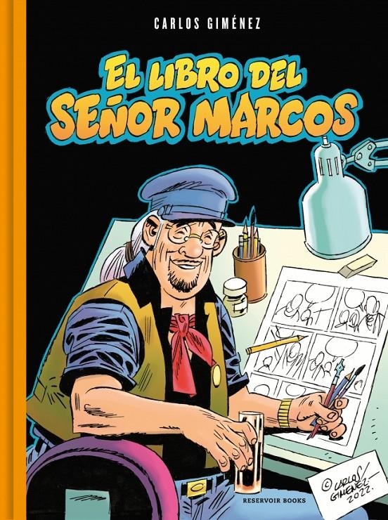 EL LIBRO DEL SEÑOR MARCOS | 9788410352162 | CARLOS GIMÉNEZ