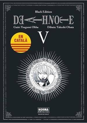 DEATH NOTE BLACK EDITION EDICIÓ EN CATALÀ # 05 | 9788467961492 | TAKESHI OBATA - TSUGUMI OHBA