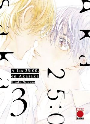 A LAS 25:00 EN AKASAKA # 03 | 9788410518223 | HIROKO NATSUNO | Universal Cómics