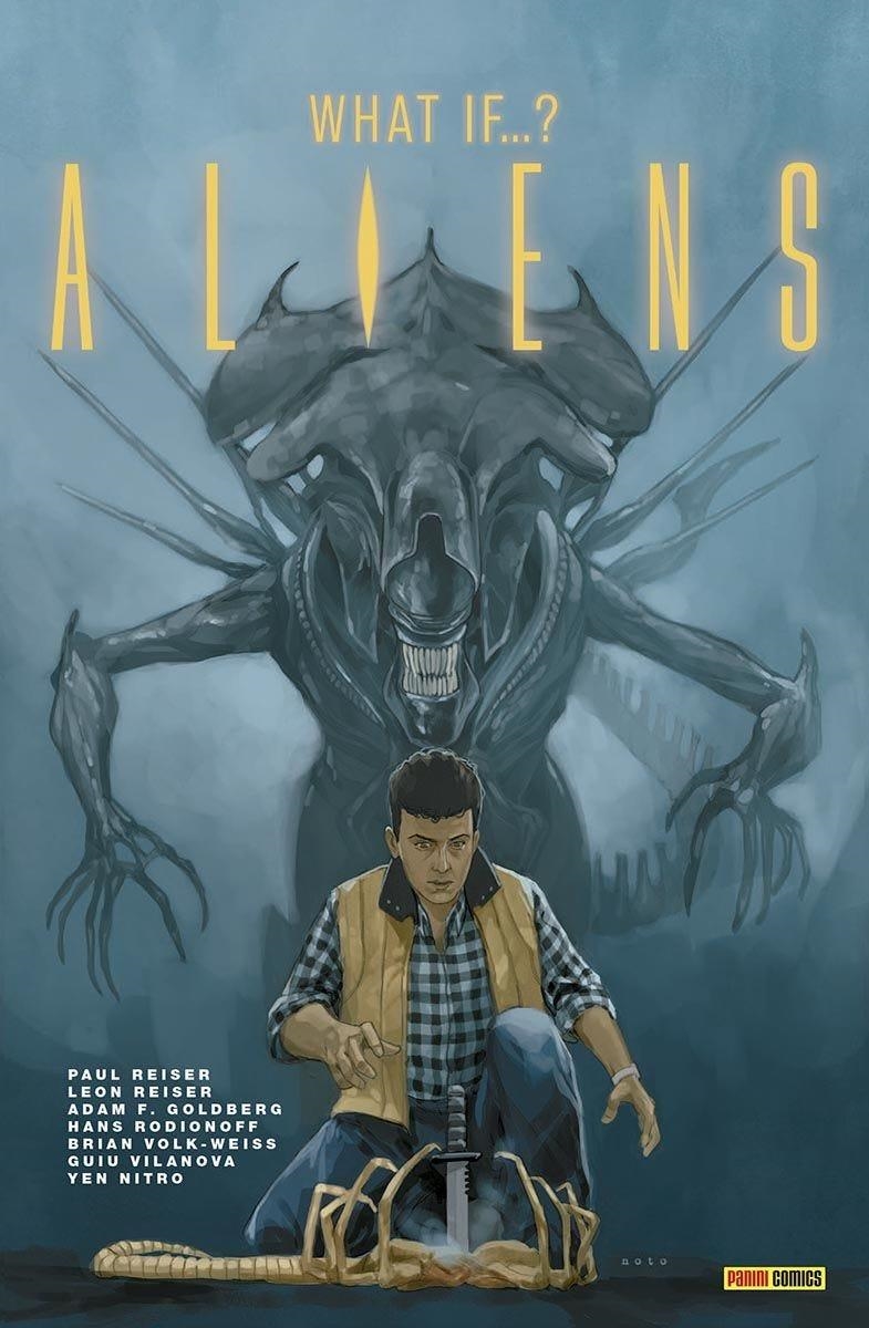 ALIENS, WHAT IF...? | 9788410517455 | ADAM F. GOLDBERG - PAUL REISER - LEON REISER - BRIAN VOLK-WEISS - HANS RODIONOFF - GUIU VILANOVA | Universal Cómics