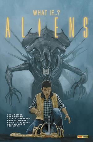 ALIENS, WHAT IF...? | 9788410517455 | ADAM F. GOLDBERG - PAUL REISER - LEON REISER - BRIAN VOLK-WEISS - HANS RODIONOFF - GUIU VILANOVA