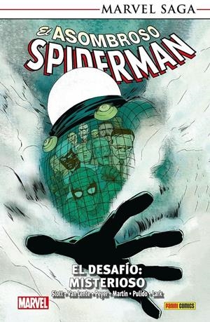 EL ASOMBROSO SPIDERMAN MARVEL SAGA RÚSTICA # 26 EL DESAFÍO MISTERIOSO | 9788410518490 | PAUL AZACETA - DAN SLOTT - MARCOS MARTÍN - TOM PEYER - FRED VAN LENTE - MARK WAID