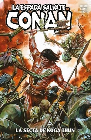 MARVEL PREMIERE LA ESPADA SALVAJE DE CONAN # 01 LA SECTA DE KOGA THUN | 9788410518551 | RON GARNEY - GERRY DUGGAN