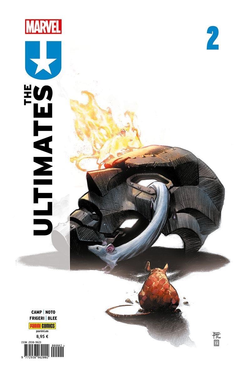 THE ULTIMATES # 02 | 977293896200200002 | JUAN FRIGERI - DENIZ CAMP - PHIL NOTO | Universal Cómics